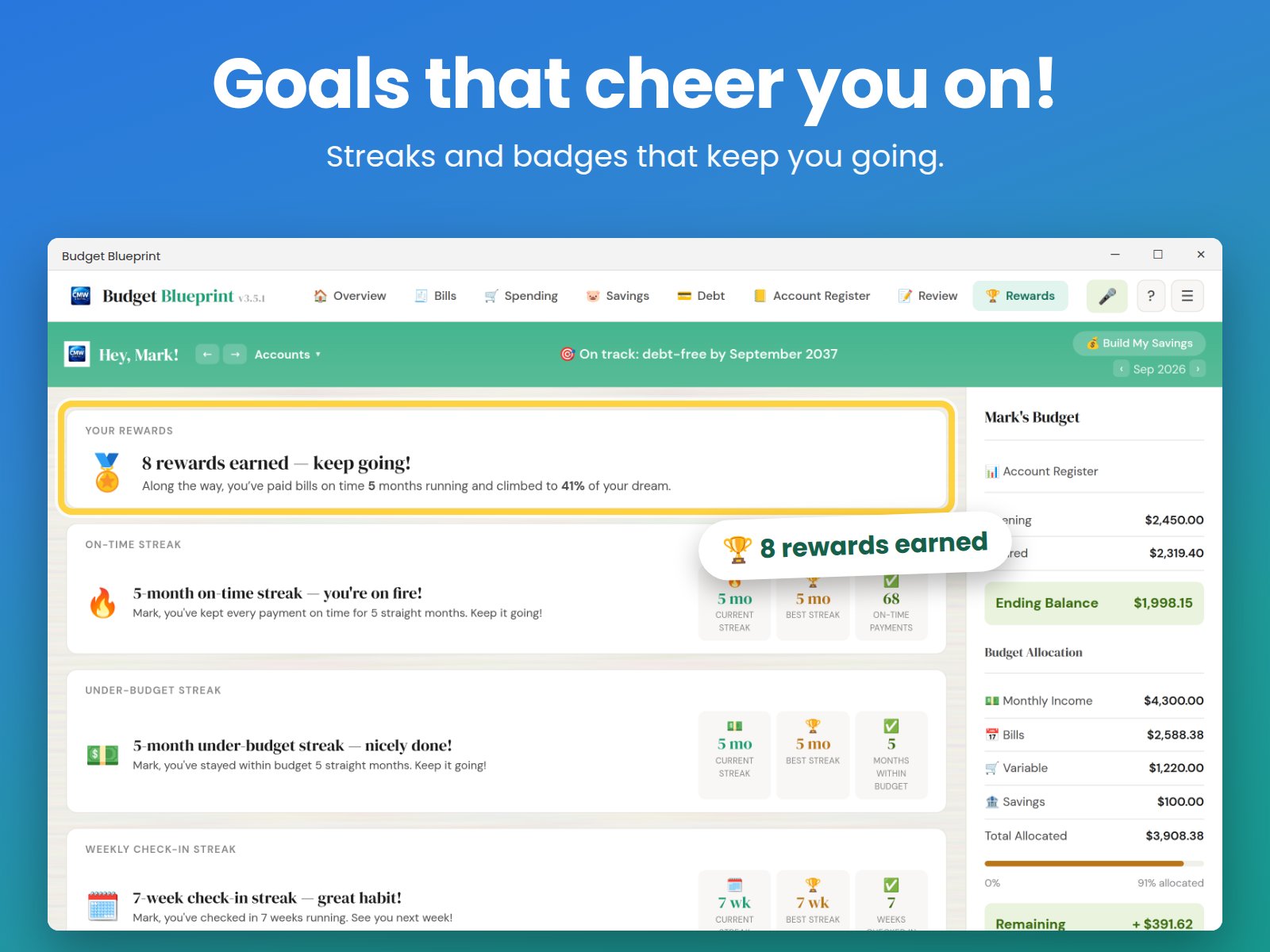 Goals that cheer you on — streaks and badges